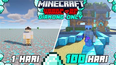 Hari Di Minecraft Hardcore Tapi Diamond Only Youtube