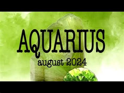 Aquarius Mga Kaganapan Sa Parating Na Agosto 2024 YouTube