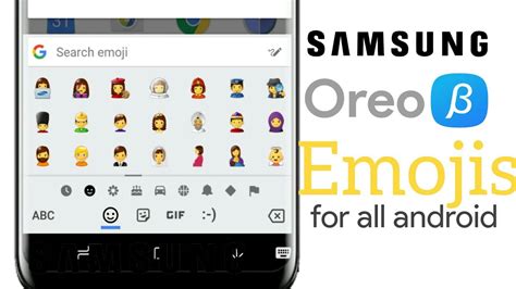 Get Samsung Oreo Beta Emojis On Any Android Youtube