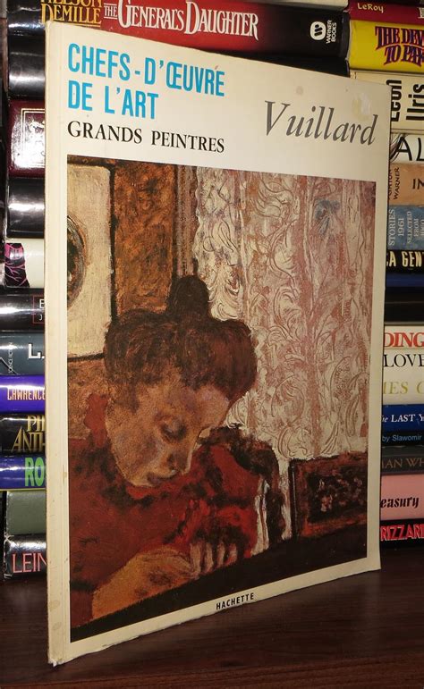 VUILLARD Chefs D Oeuvre De L Art Grands Peintres By Vuillard