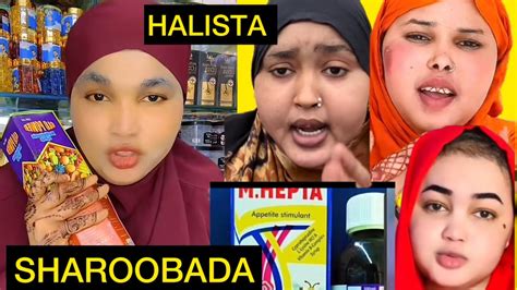 Halista Ay Ledahay Sharoobyinka Leysku Cayiliyo Bal Ila Daawo Youtube