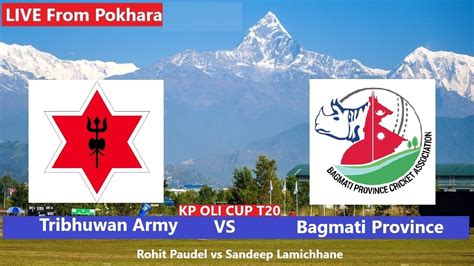 Live Tribhuwan Army Club Vs Bagmati Province Rohit Paudel Vs