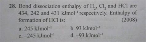 Bond Dissociation Enthalpy Of H Cl And Hcl Are And