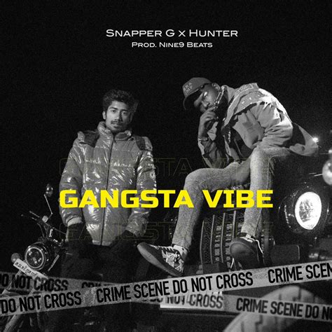 Gangsta Vibe อัลบั้มของ Snapper G Hunter Music Nine9 Beats Sanook Music