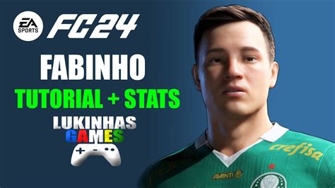 Ea Fc 24 Fabinho Palmeiras Stats Pro Clubs Tutorial Look