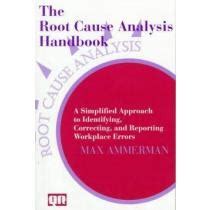 Libro The Root Cause Analysis Handbook A Simplified Approach To