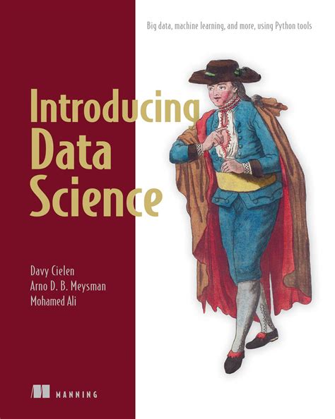 Introducing Data Science | Book by Davy Cielen, Arno Meysman, Mohamed ...