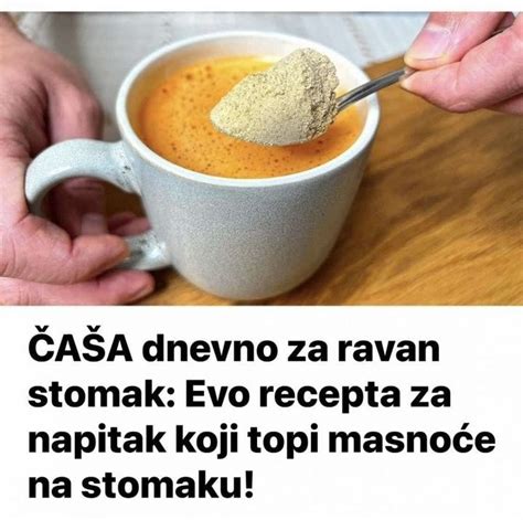 A A Dnevno Za Ravan Stomak Evo Recepta Za Napitak Koji Topi Masno E