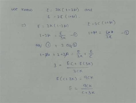 The Relation Between Youngs Modulus E Shear Modulus C And Bulk Modulus K Is Given Byabc