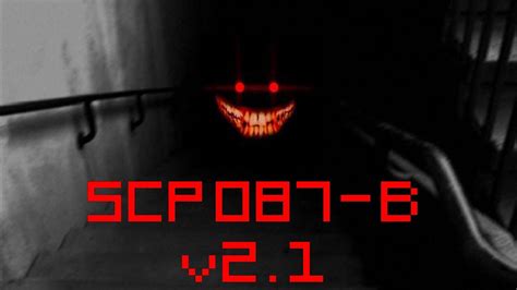 Scp 087 B V21 Part 1 Youtube