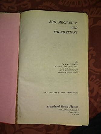 Soil Mechanics And Foundation By Dr B C Punmia Amazon In Books