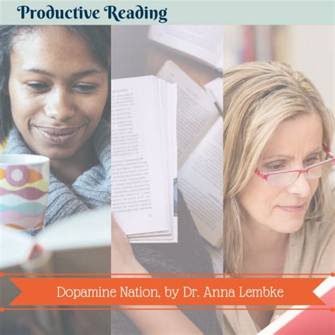 Productive Reading Dopamine Nation By Dr Anna Lembke TPW474 The