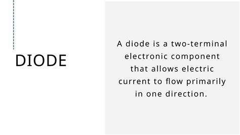 What Is A Diode Its Definition Function Application And How It Works