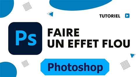 Comment Faire Un Effet Flou Sur Photoshop YouTube