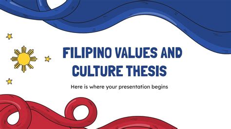 Filipino Values and Culture Thesis | Google Slides & PPT