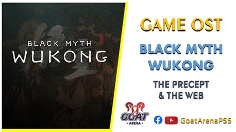 Black Myth Wukong Ost The Precept The Web Youtube