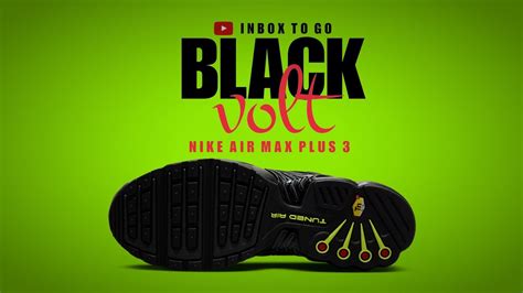 Black Volt Nike Air Max Plus Detailed Look Price Youtube