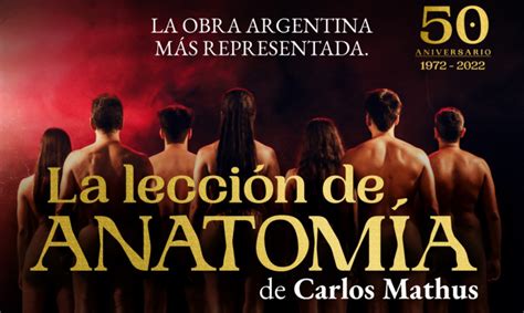 LA OBRA LA LECCIÓN DE ANATOMÍA SE PRESENTARÁ EN EL CINE TEATRO SAN