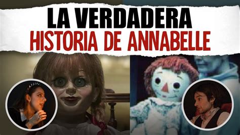 MUÑECAS POSEIDAS LA VERDADERA HISTORIA DE ANABELLE YouTube