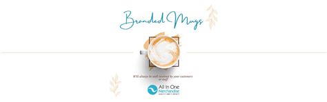 Branded Coffee Mugs - All In One Marketing