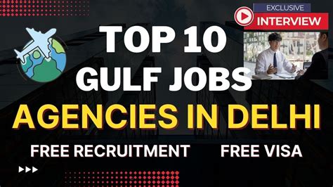 Top Gulf Jobs Agencies In Delhi India List Of Best Overseas Job