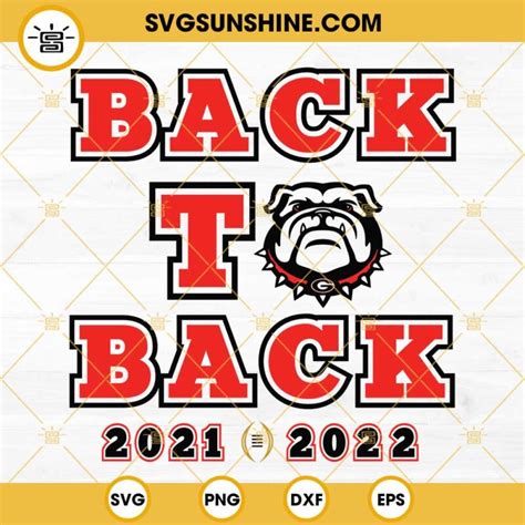 Back To Back Georgia Bulldogs SVG, National Champions SVG, Championship ...