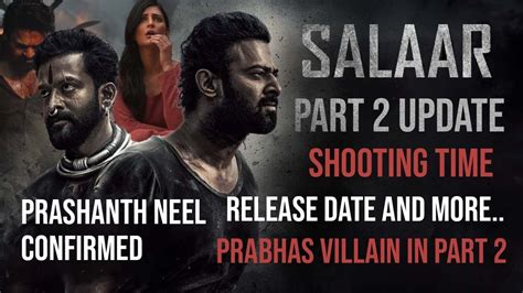 Salaar Part Update Prashanth Neel Confirmed Release Date And