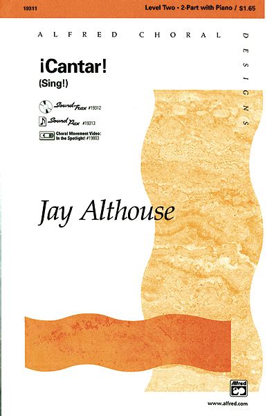 ¡cantar Sing Jay Althouse 2 Part Choral Sheet Music