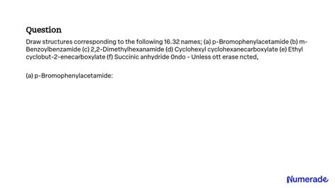 SOLVED Draw Structures Corresponding To The Following Names A P