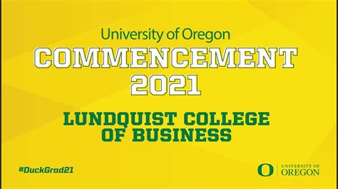 2021 Lundquist College Of Business Virtual Commencement Ceremony YouTube