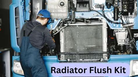 Radiator Flush Kit The Best Ultimate 7 Step Guide To Flushing Your