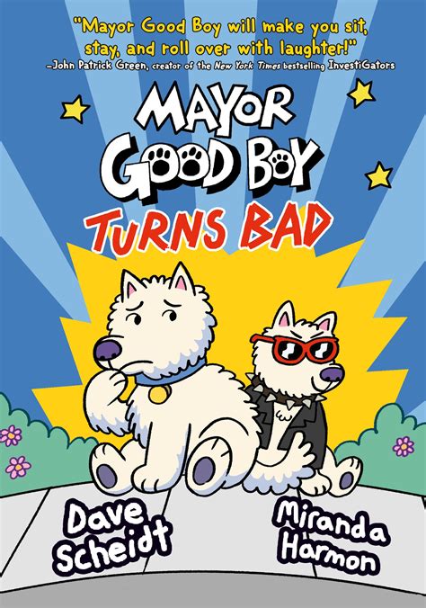 Mayor Good Boy Turns Bad by Dave Scheidt - Penguin Books Australia