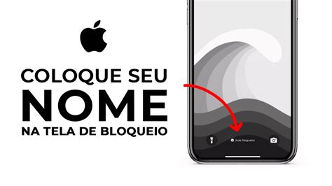 Como COLOCAR Seu NOME Na TELA DE BLOQUEIO Do IPHONE YouTube