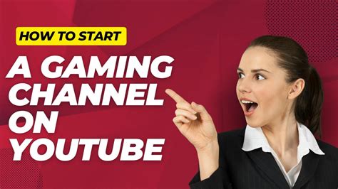 How To Start A Gaming Channel On YouTube YouTube