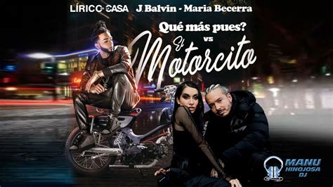 J Balvin Ft Maria Becerra Lirico En La Casa 6AM X Que Mas Pues X El