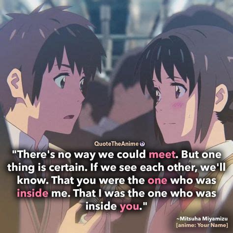 'If we see each other, we'll know yyou were the one who was inside of ...