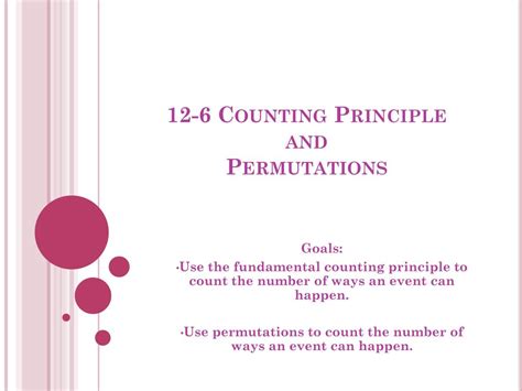 Ppt 12 6 Counting Principle And Permutations Powerpoint Presentation