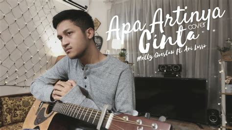 Apa Artinya Cinta Melly Goeslaw Ft Ari Lasso Cover By Aldhi