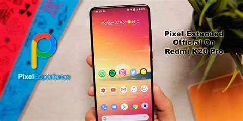 Pixel Extended Official On Redmi K20 Pro