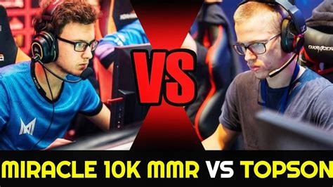 Miracle Vs Topson Midone Very Intense Game K Mmr Battle Dota