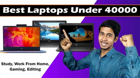 Top Best Laptops Under 40000 ⚡⚡⚡ Laptops Under 40000 For Students