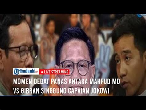 Momen Debat Panas Antara Mahfud Md Vs Gibran Singgung Capaian Jokowi