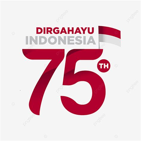 Gambar Hari Kemerdekaan 75 Tahun Indonesia Merdeka Indonesia