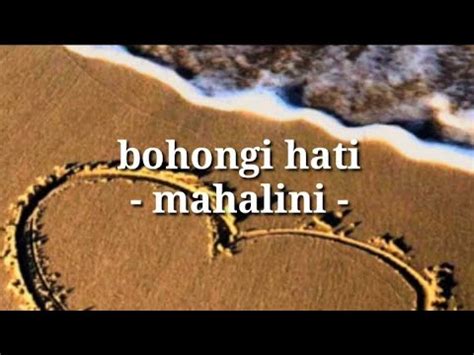 Bohongi Hati Mahalini Lirik Lagu Youtube