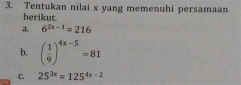 Solved Tentukan Nilai X Yang Memenuhi Persamaan Berikut A X