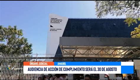 AUDIENCIA DE ACCIÓN DE CUMPLIMIENTO SERÁ EL 30 DE AGOSTO Red Uno Sur