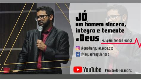 Jó um homem sincero íntegro e temente a Deus LIVE 22 03 2020 YouTube