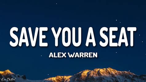 Alex Warren Save You A Seat Lyrics Youtube