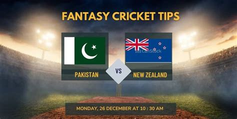 Pak Vs Nz Dream11 Prediction Playing 11 Fantasy Cricket Tips For 1st