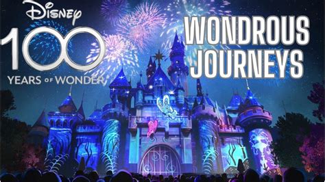 New Wondrous Journeys Fireworks At Disneyland Park Youtube